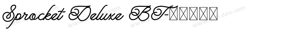 Sprocket Deluxe BT字体转换